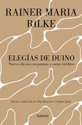 Elegias de Duino: Nueva Edicion con Poemas y Cartas Ineditos (in Spanish)