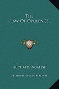 the law of opulence