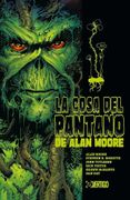 LA COSA DEL PANTANO DE ALAN MOORE 1 (en Castellano)