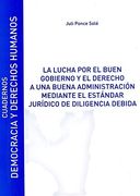 La Lucha por el Buen Gobierno y el Derecho a una Buena Administración: Cuadernos Democracia Nº15