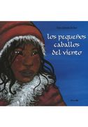 Los Pequenos Caballos del Viento