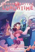 Space Battle Lunchtime Vol. 3: A Dish Best Served Cold (en Inglés)