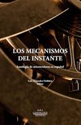 Los Mecanismos del Instante: Antología de Microrrelatos en Español