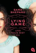 Lying Game - und Raus Bist du: Band 1 (in German)