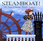 Steamboat! The Story of Captain Blanche Leathers (en Inglés)