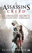 Assassin's Creed, Tome 3: Assassin's Creed la Croisade Secrète
