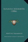 ilolaulu jesuksesta (1886)
