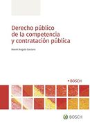 Derecho Público de la Competencia y Contratación Pública (in Spanish)
