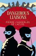 Dangerous Liaisons (Arcturus Classics, 209) 