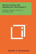 reflections on american diplomacy: foreign affairs, v35, no. 1, october, 1956 (en Inglés)