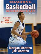 Coaching Basketball Successfully - 3rd Edition (Coaching Successfully)