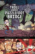 The Troll Under Puzzlefoot Bridge (en Inglés)
