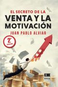 El Secreto de la Venta y la Motivacion (in Spanish)