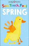 See, Touch, Feel: Spring (en Inglés)