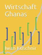 Wirtschaft Ghanas (en Alemán)