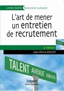 L'art de mener un entretien de recrutement (en Francés)