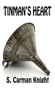 Tinman's Heart (en Inglés)