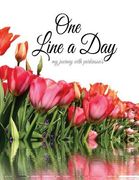One Line a Day: My Journey with Parkinson's (en Inglés)