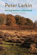 Introgression Latewood: Shelter Partials 