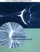 Physics of the Space Environment Paperback (Cambridge Atmospheric and Space Science Series) (en Inglés)