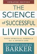 Science of Successful Living: Your Spiritual Formula for a Joyous Life (en Inglés)