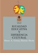 Igualdad Educativa y Diferencia Cultural