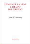 Tiempo de la Vida y Tiempo del Mundo (in Spanish)