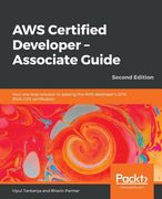 AWS Certified Developer - Associate Guide, Second Edition (en Inglés)