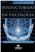 Posdoctorado en Psicologia. 21 Articulos Academicos