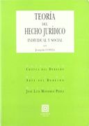 Teoria del Hecho Juridico Individual y Social