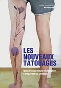 Les Nouveaux Tatouages (en Francés)