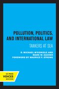 Pollution, Politics, and International Law: Tankers at sea (en Inglés)