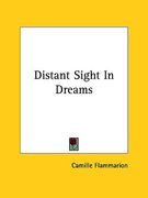 distant sight in dreams (en Inglés)