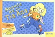 menuda es mi tia ana
