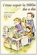 Cómo seguir la Biblia día a día (Minilibros Autoayuda)