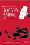 Humana Festival 2013: The Complete Plays (en Inglés)