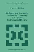 ordinary and stochastic differential geometry as a tool for mathematical physics (en Inglés)