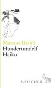 Hundertundelf Haiku: Gedichte (en Alemán)