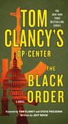 The Black Order (Tom Clancy'S Op-Center) (en Inglés)