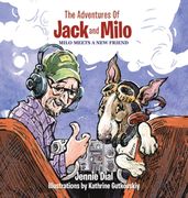 The Adventures of Jack and Milo (en Inglés)