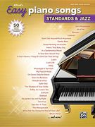 Alfred's Easy Piano Songs -- Standards & Jazz: 50 Classics From the Great American Songbook (en Inglés)