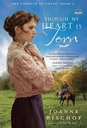 Though my Heart is Torn: The Cadence of Grace, Book 2 (en Inglés)