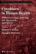 cytokines in human health: immunotoxicology, pathology, and therapeutic applications (en Inglés)