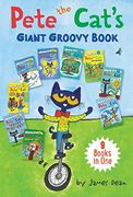 Pete the Cat's Giant Groovy Book: 9 Books in one (my First i can Read) (en Inglés)