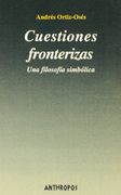 Cuestiones Fronterizas: Una Filosofia Simbolica