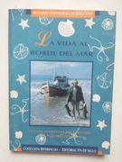 La vida al borde del mar