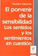 Porvenir de la Sensibilidad Los. (in Spanish)