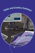 tables and graphics explained (en Inglés)