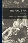 The Kingbird; v.24: no.1 (1973) (en Inglés)