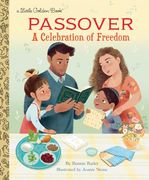 Passover: A Celebration of Freedom (Little Golden Book) (en Inglés)
